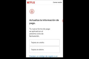 Actualizar el método de pago en Netflix: Pasos a seguir