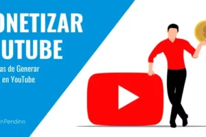 Obtener Pagos en YouTube: Estrategias Efectivas